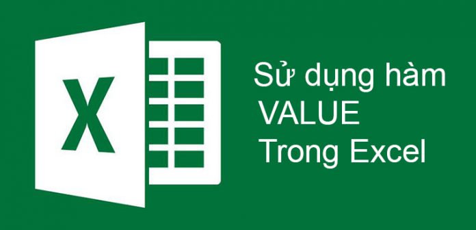 Cach-su-dung-ham-value-trong-excel-chi-tiet-don
