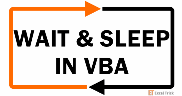 Các hàm Wait và Sleep trong VBA: Giải thích