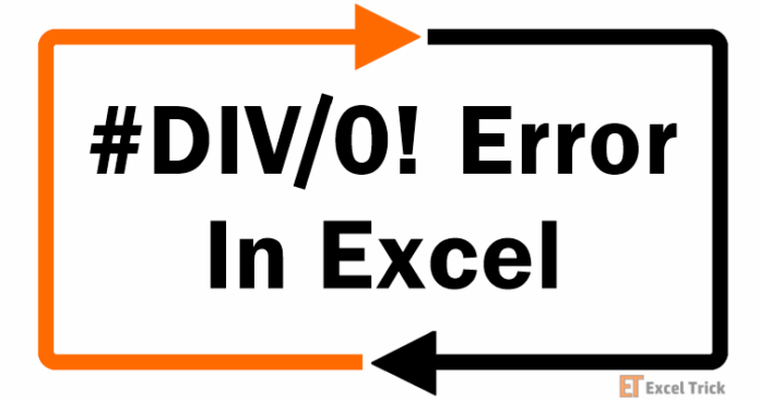 DIV/0! Lỗi Trong Excel – Cách Khắc Phục
