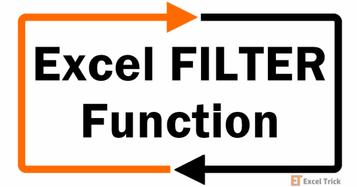 Hàm FILTER trong Excel – Cách Sử Dụng