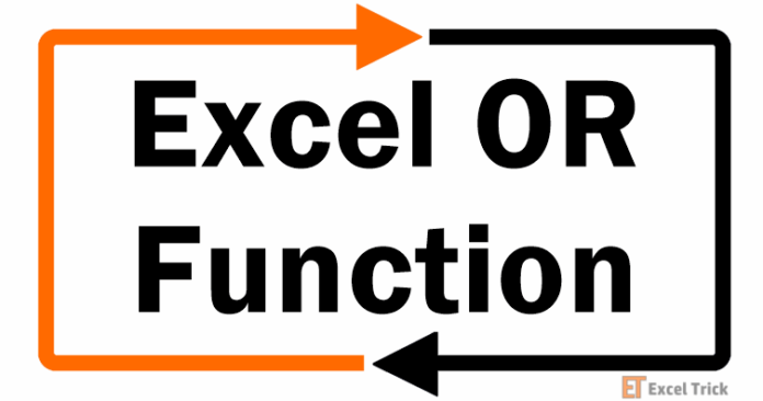 Hàm OR trong Excel – Cách sử dụng