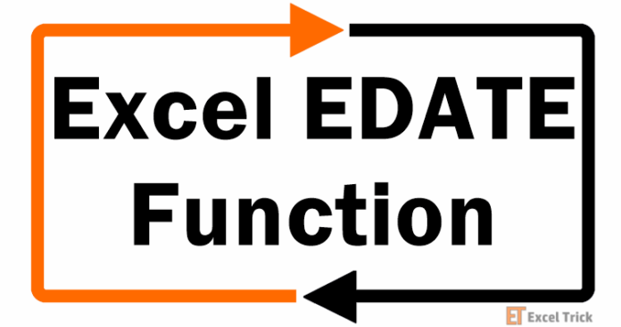 Hàm EDATE trong Excel – Cách Sử Dụng