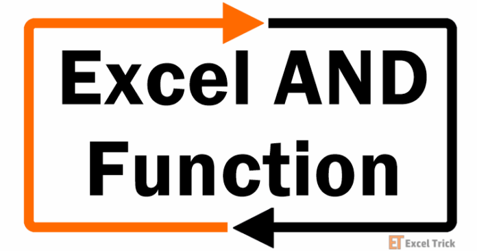 Excel AND Function – Cách sử dụng