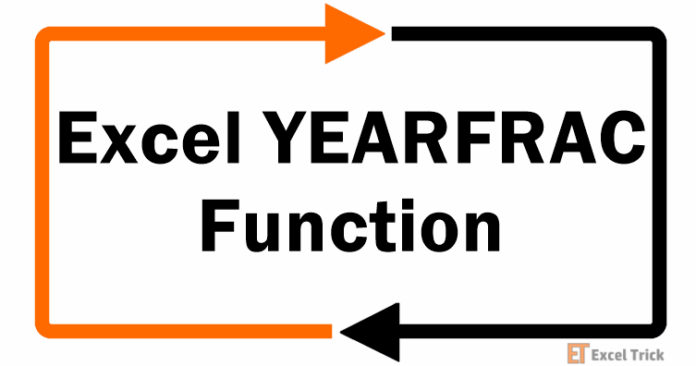 Hàm YEARFRAC trong Excel – Cách sử dụng