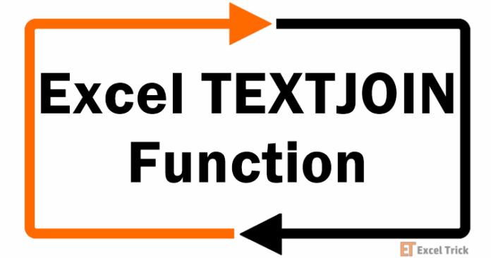 Hàm TEXTJOIN trong Excel – Cách Sử Dụng
