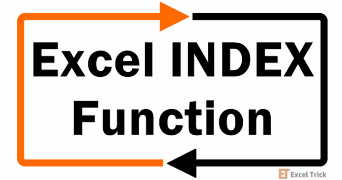 Hàm INDEX trong Excel – Cách Sử Dụng