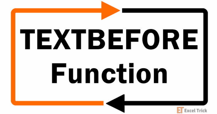 Hàm TEXTBEFORE trong Excel – Cách Sử Dụng