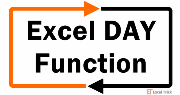 Hàm DAY trong Excel – Cách Sử Dụng