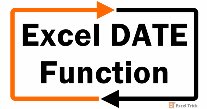 Hàm DATE (DATE) trong Excel – Cách sử dụng
