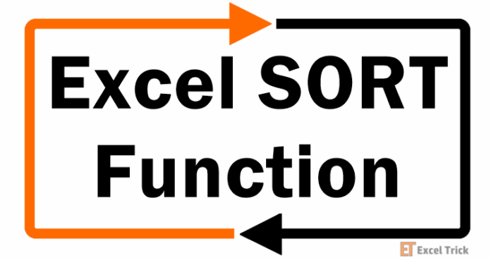 Hàm SORT trong Excel – Hướng Dẫn Sử Dụng