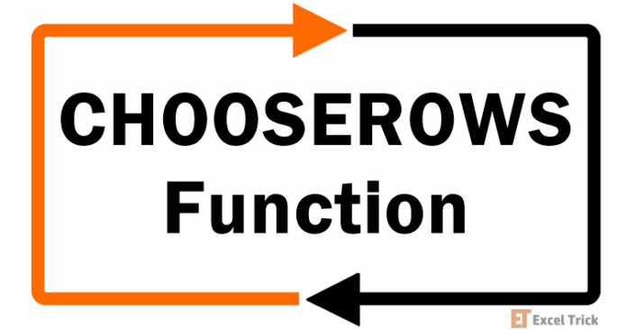 Hàm CHOOSEROWS trong Excel – Cách Sử Dụng