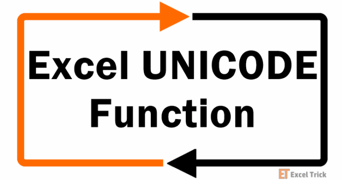 Hàm UNICODE trong Excel – Cách sử dụng