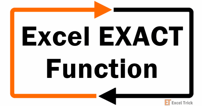 Hàm EXACT trong Excel – Cách Sử Dụng