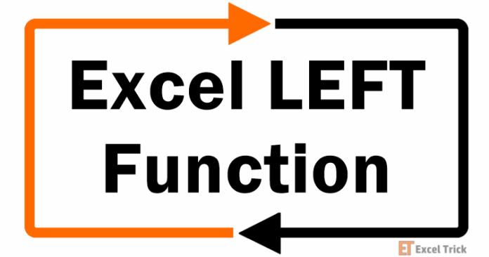 Hàm LEFT trong Excel – Cách Sử Dụng