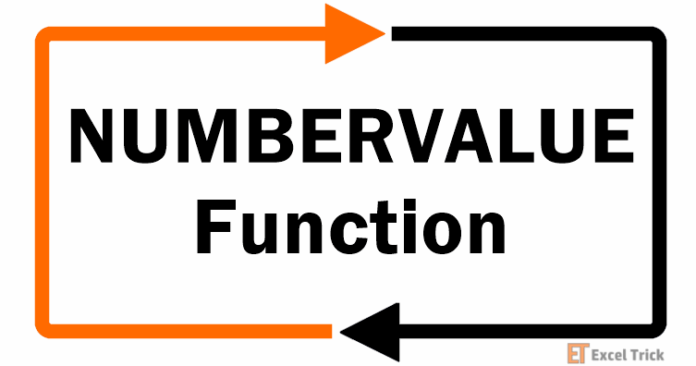 Hàm NUMBERVALUE trong Excel – Cách Sử Dụng
